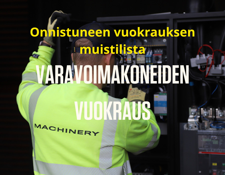 Varavoimakoneiden vuokraus muistilista